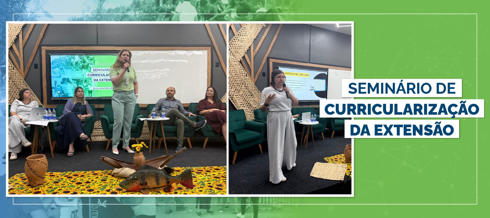 Curricularização da extensão na Ufam – Estratégias são debatidas durante seminário com gestores acadêmicos